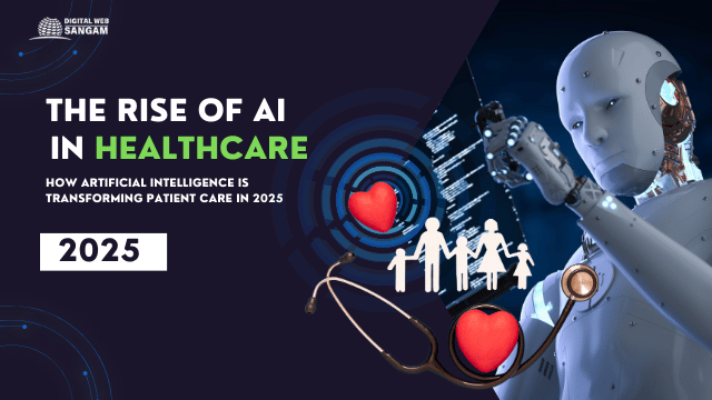 AI in Healthcare: Transforming Patient Care in 2025- DG-Tal Partner